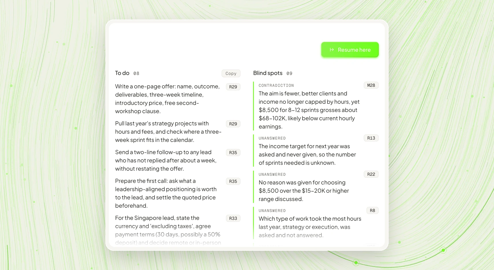 The to-do list and the Resume here button